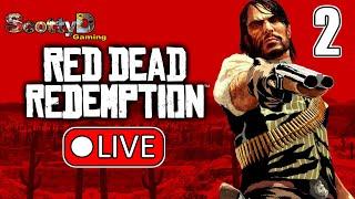 LIVE Red Dead Redemption 1, Part 2 / Call Me Young Gun... (Full Game Blind)