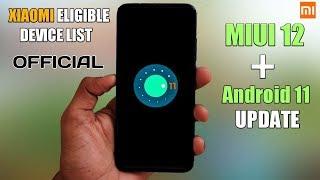 MIUI 12 + Android 11 Update Xiaomi Device List | Android 11 Update Device List