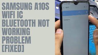 Wi-Fi & Bluetooth not working / Samsung A10s (A107f) Wi-Fi and Bluetooth Problem Solution