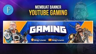 Cara Membuat Banner YouTube Gaming di Hp Android | PIXELLAB TUTORIAL #24