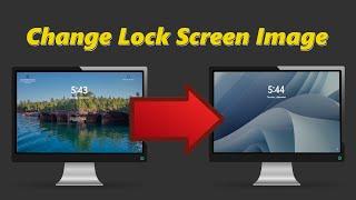 How To Change Lock Screen Image On Windows 11