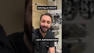 Driving with Astigmatism. Do you have #astigmatism? #optometry #optometrist #eyedoctor #shorts