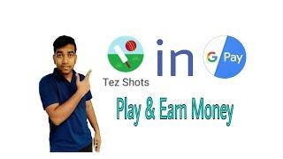 Play Tez shot & Earn Money by Tech Moralizer ...in Hindi