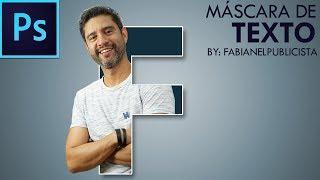 Máscara de texto | Photoshop | TUTORIAL #72 | Español