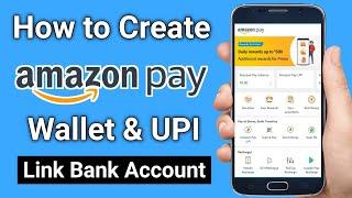 Amazon Pay UPI Id Kaise Banaye | How to create and use Amazon Pay wallet