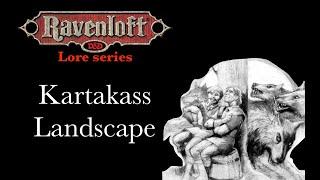 Ravenloft Lore - Kartakass Landscape