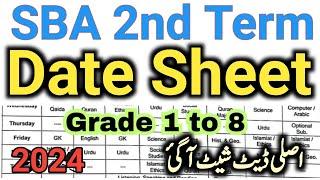 SBA 2nd term original date sheet 2024 | Mid terms class 8 date sheet 2024-25