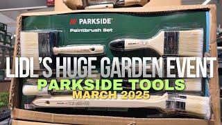 Middle of Lidl - Unmissable Garden Deals & Parkside Tools Arrivals - 6 March 2025