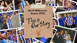 What is the Story for North Melbourne in 2025?