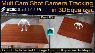 3DEqualizer – Multicam Shot Camera Tracking in 3DEqualizer[Eng] Part 02 | Export Undistorted Footage