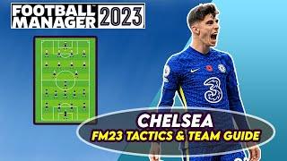 "FM 2023" Chelsea Team & Tactics MASTERCLASS | Football Manager 2023