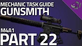 Gunsmith Part 22 - Mechanic Task Guide - Escape From Tarkov