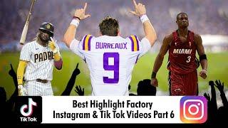 Best Highlight Factory Instagram & Tik Tok Videos (Part 6)