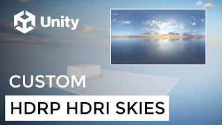 Create Stunning Custom Unity HDRP HDRI Sky