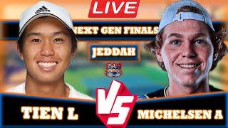 LIVE: Michelsen A vs Tien L • Next Gen ATP Finals Jeddah 2024 #NextGenFinals #Michelsen #Tien #ten