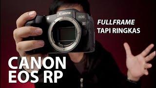 Nyicipin Mirrorless Fullframe - CANON EOS RP INDONESIA