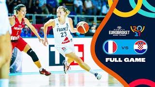 France v Croatia | Full Game - FIBA Women's EuroBasket 2021 Final Round