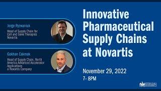 Innovative Pharmaceutical Supply Chains at Novartis
