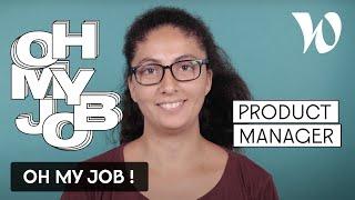OH MY JOB! : Product Manager