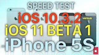 iPhone 5S - iOS 11 Speed Test : iOS 10.3.2 vs iOS 11 Beta 1 (Build # 15A5278f)