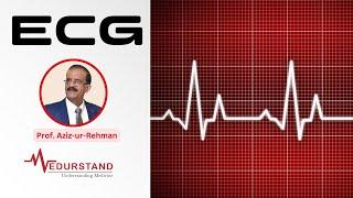 English: Complete ECG Tutorial | Medurstand By Prof. Aziz-ur-Rehman #ECG #ecginterpretation