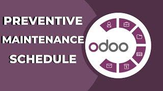 How to Create Preventive Maintenance Schedule in Odoo ? Odoo Tips & Tricks