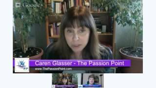 The Passion Point with Caren Glasser and Helen Brahms