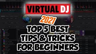 Top 5 BEST Virtual DJ Tips & Tricks for Beginners || VDJ Tutorial