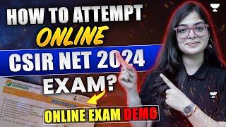 How to Attempt Online CSIR NET Exam | Online Exam Demo | CSIR NET 2024 | Unacademy CSIR NET