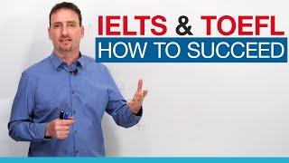 IELTS & TOEFL Study Tips: What you need to succeed