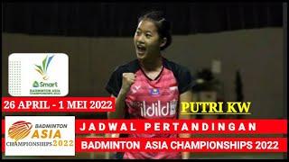  JADWAL BADMINTON ASIA CHAMPIONSHIPS 2022|JADWAL BADMINTON HARI INI#bac2022