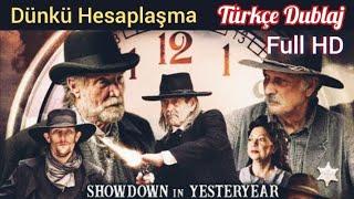 Showdown in Yesteryear Dünkü Hesaplaşma Kovboy Western Filmi Türkçe Dublaj Full İzle