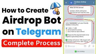 How to create airdrop bot on Telegram? Full process