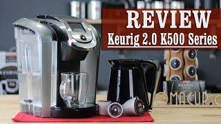 Keurig 2.0 Review - K500 Series Coffee Maker with Carafe