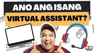 How to be a Virtual Assistant? What is a Virtual Assistant?
