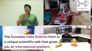 EURAXESS India Science Slam 2022 - Win a roundtrip ticket to Europe!