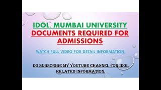 Required Documents for Admission for IDOL Mumbai University