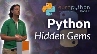 Python Standard Library, The Hidden Gems - Talk by Alessandro Molina