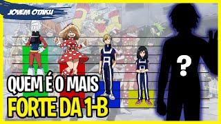 NÍVEIS DE PODERES DA CLASSE 1-B DE BOKU NO HERO | My Hero Academia