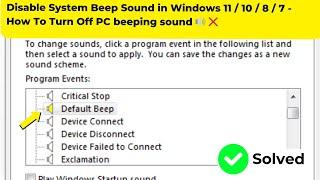 Disable System Beep Sound in Windows 11 / 10 / 8 / 7 - How To Turn Off PC beeping sound  