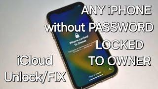 iCloud Unlock/Fix Any iPhone 6/7/8/X/11/12/13/14/15/16 Locked to Owner without Password