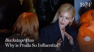 Backstage Pass | Why is Prada Influential?