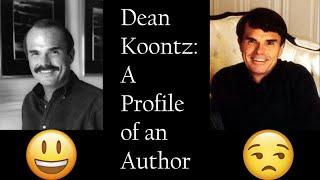 Dean Koontz: Profile of an Author