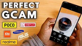 Install PERFECT GCAM 2021 On Your Phone | Advance GCAM | DSLR Quality Gcam | GCAM Apk 2021