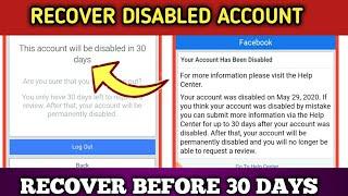 Recover Disabled Facebook Account Before 30 Days | Fix Account Will Be Disabled 30 Days New 2023