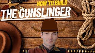 D&D Build: The Gunslinger