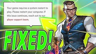 How to fix your game requires a system restart to play valorant (99% working)