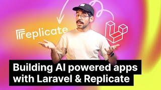 Building AI powered apps in Laravel using Replicate