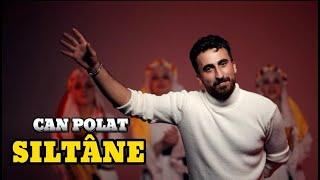 CAN POLAT - LE  SİLTANÊ  (Cane cane ez kurbane) [Official Music Video]