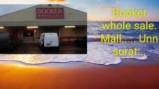 #BOOKER WHOLESALE # wholesale booker mall #BOOKER mall unn patiya surat#